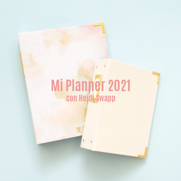 Mi Planner 2021con Hedi Swapp por @olaya_taconescongracia