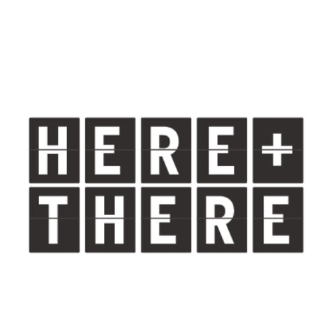 Here & There