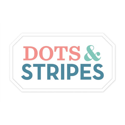 Dots & Stripes