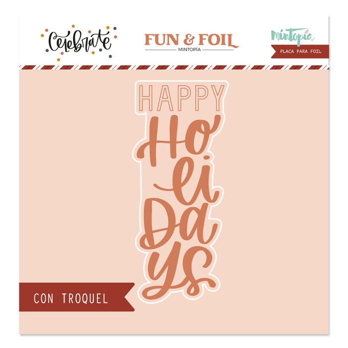 Hot Foil&amp;Fun Happy Holidays CELEBRATE Plate and Die